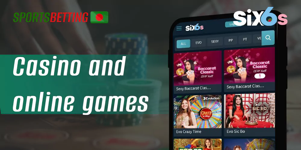 What games are available in the online casino section of Six6s and how to start playing them