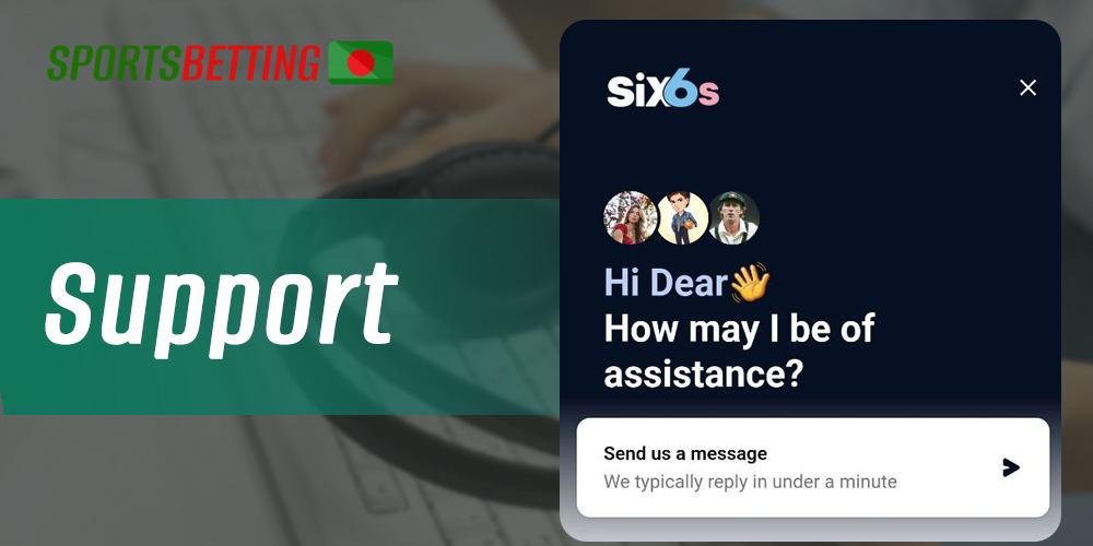 How to contact support at Six6s and get answers to your questions