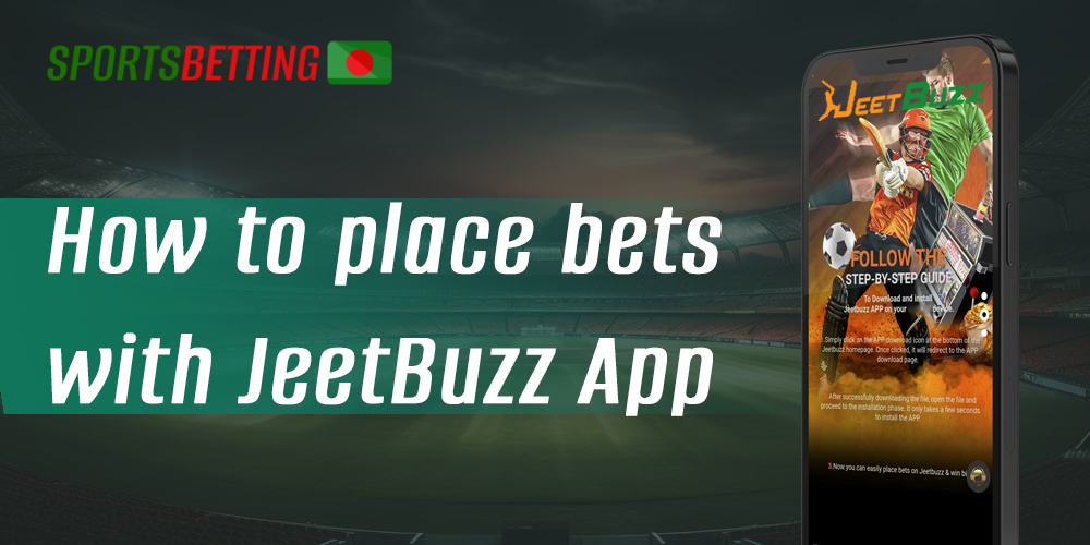 How Bangladeshi users can start betting through JeetBuzz App