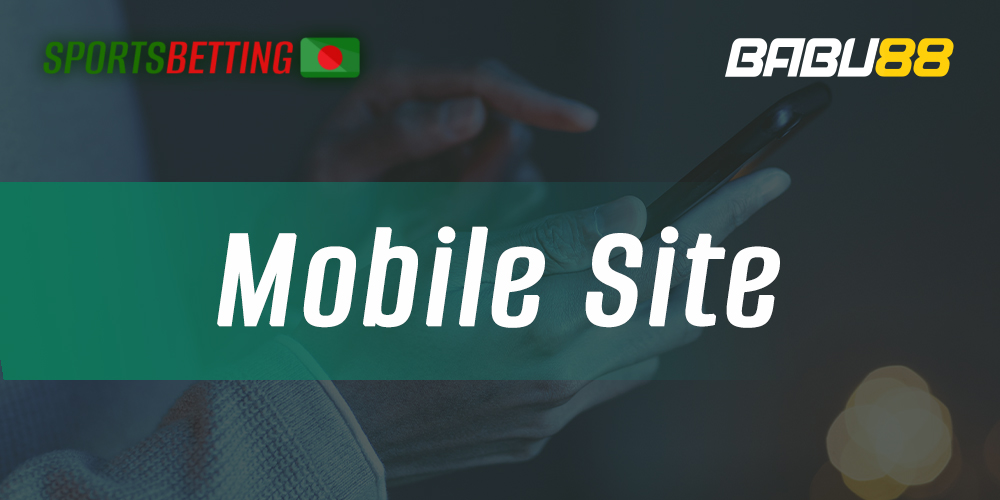 Advantages and disadvantages of the mobile version of Babu88 website 