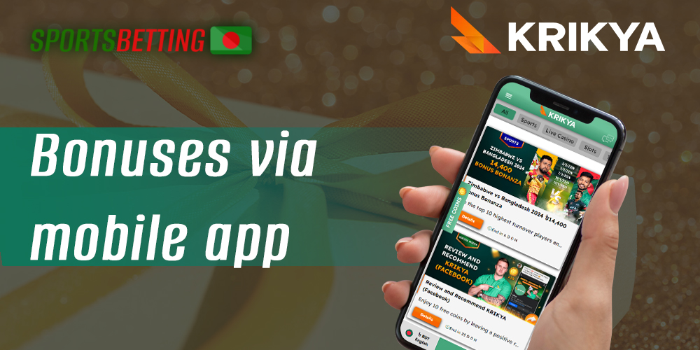Bonuses and promotions in Krikya Bangladesh mobile app