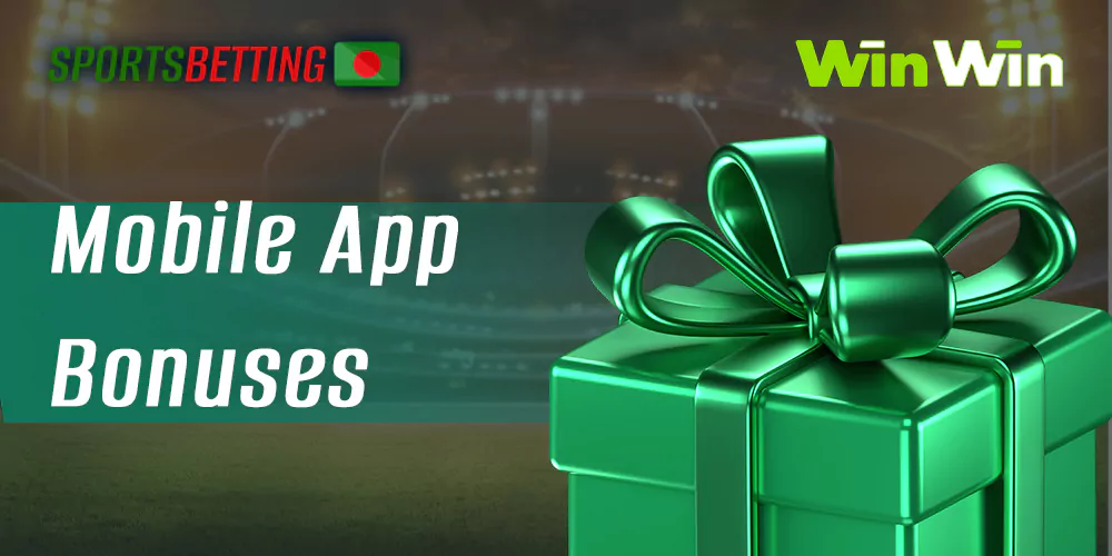 Available bonuses and promotions in WinWin mobile application