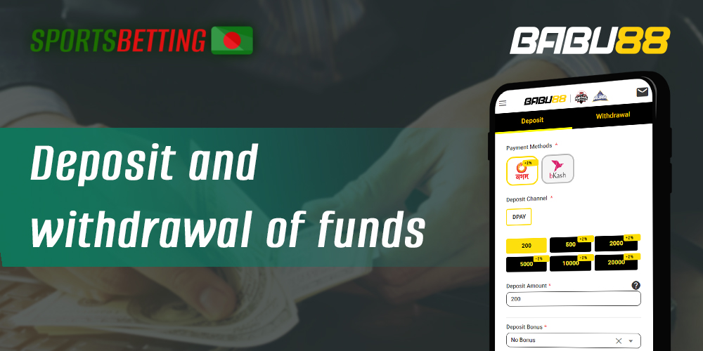 Methods for deposits and withdrawals in Babu88 mobile app Bangladesh