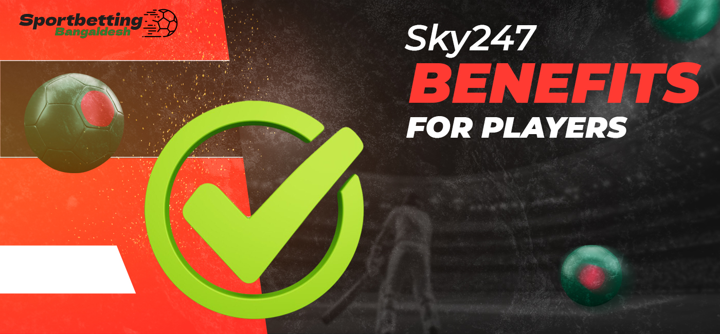 Key advantages of Sky247 bookmaker