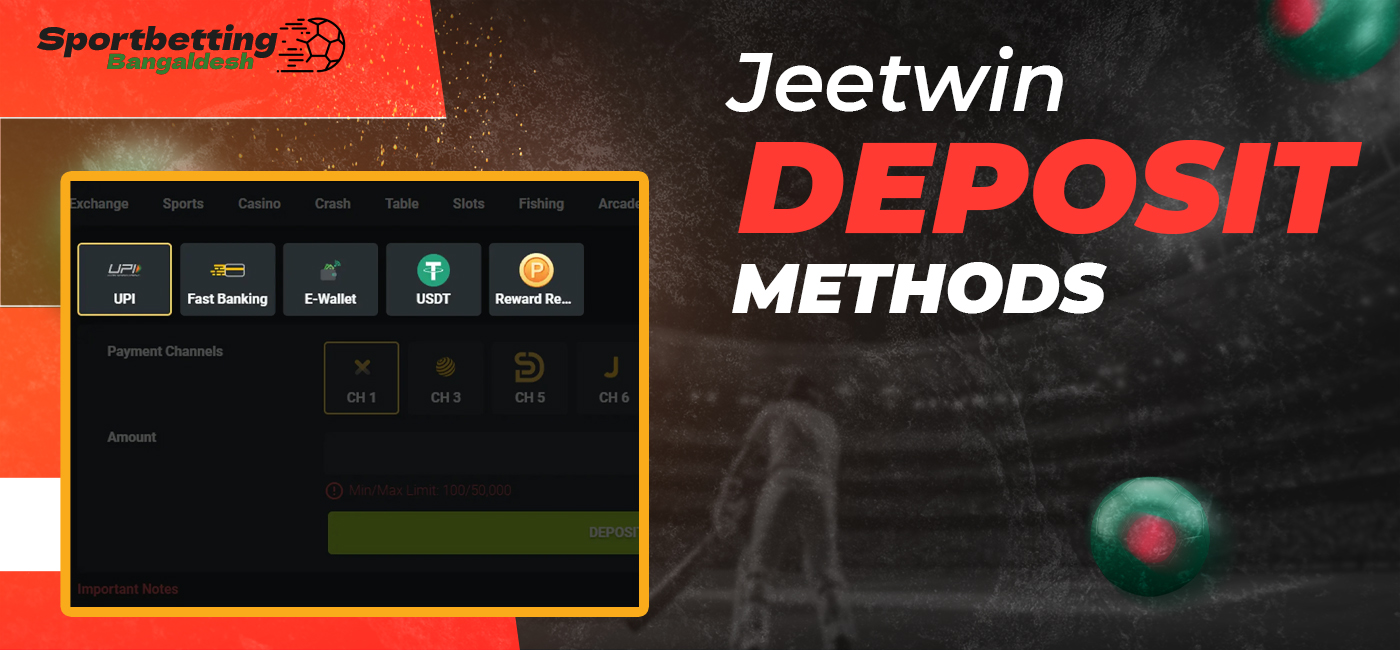 Available deposit methods on the JeetWin platform for players from Bangladesh