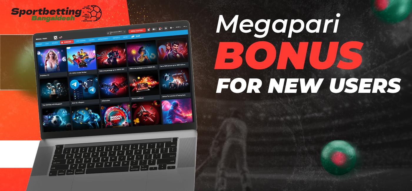 How Bangladeshi users can get welcome bonus on Megapari