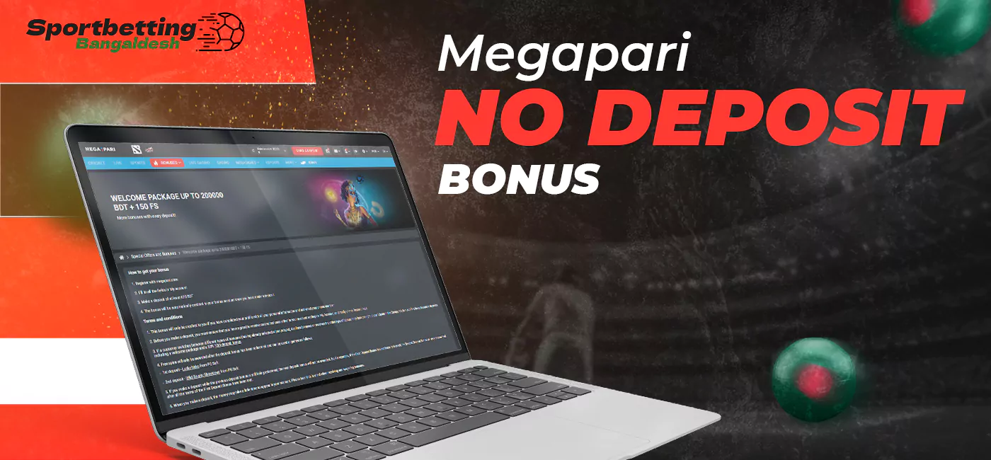 Features of getting and using Megapari no deposit bonus