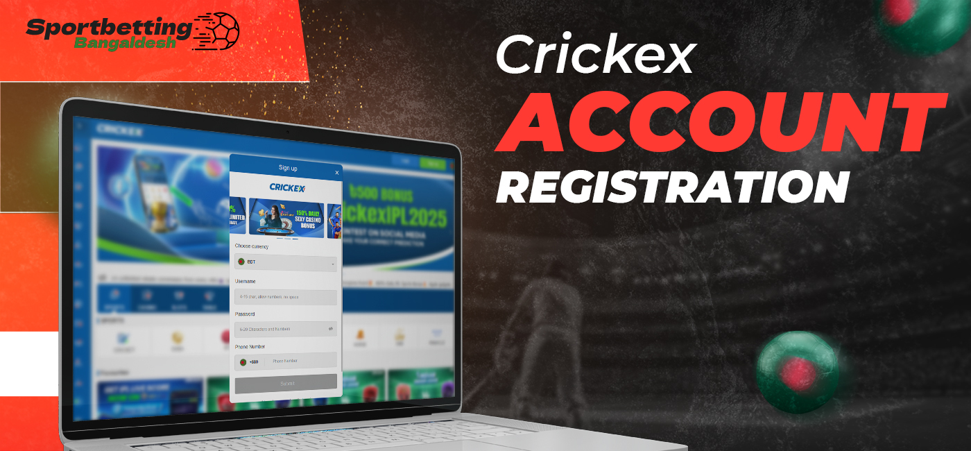 Registering with Crickex Bangladesh is a quick and easy procedure