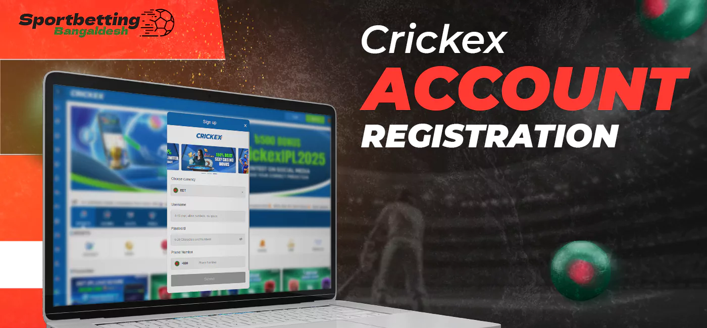 Registering with Crickex Bangladesh is a quick and easy procedure