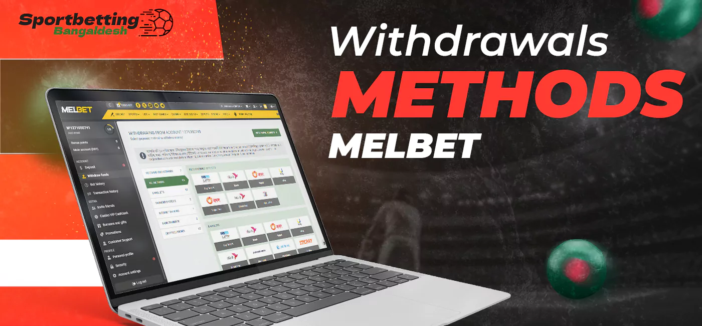 Withdrawal Methods for Melbet 2025