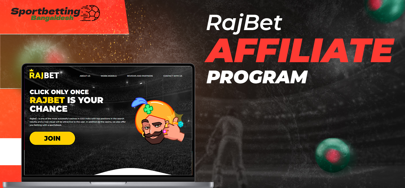 RajBet's Affiliate Program for Bangladeshi users 2025