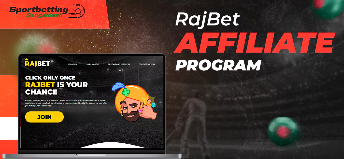 RajBet's Affiliate Program for Bangladeshi users 2025