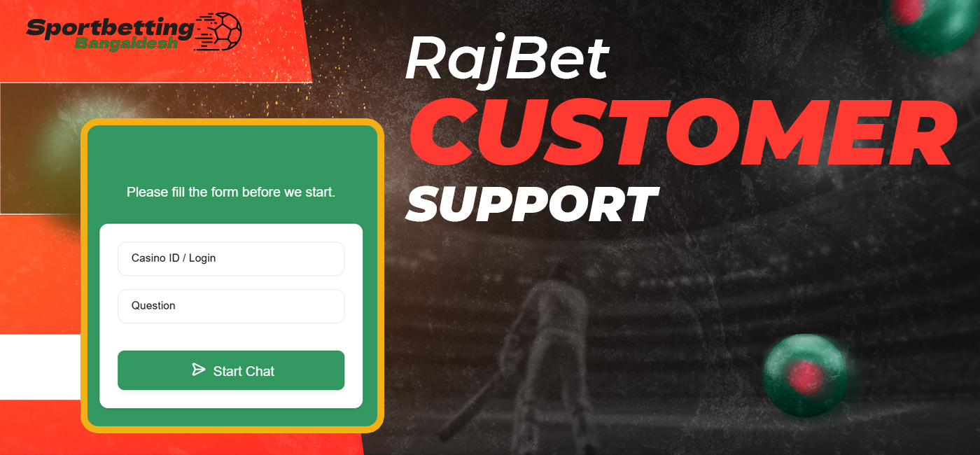How RajBet's customer service works for Bangladeshi users
