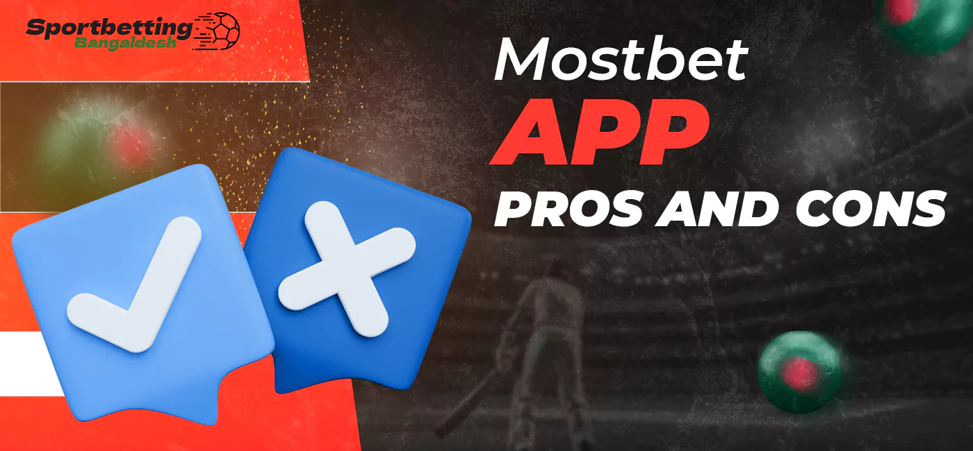 Advantages of the Mostbet mobile app and its disadvantages