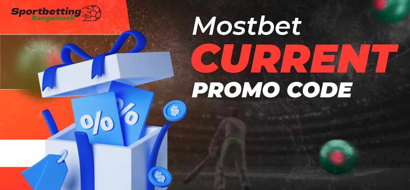 Up-to-date promo codes for Mostbet in 2025
