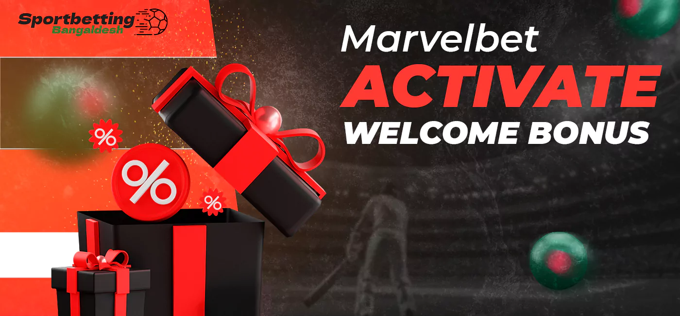 Getting and Activating Welcome Bonus at MarvelBet