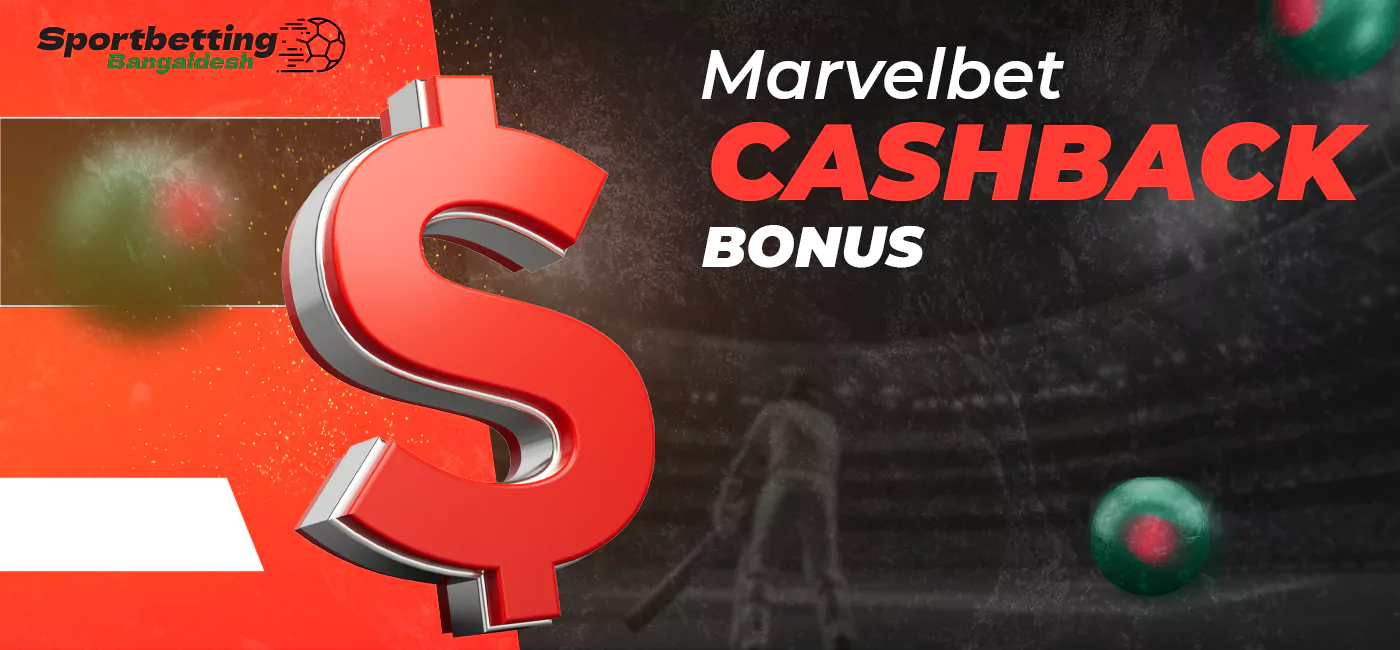 MarvelBet Cashback for Bangladeshi users