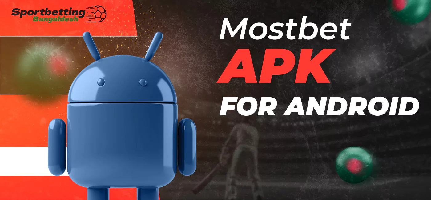 Mostbet app for android users