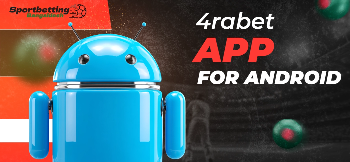 4rabet APK for Android with features in 2025