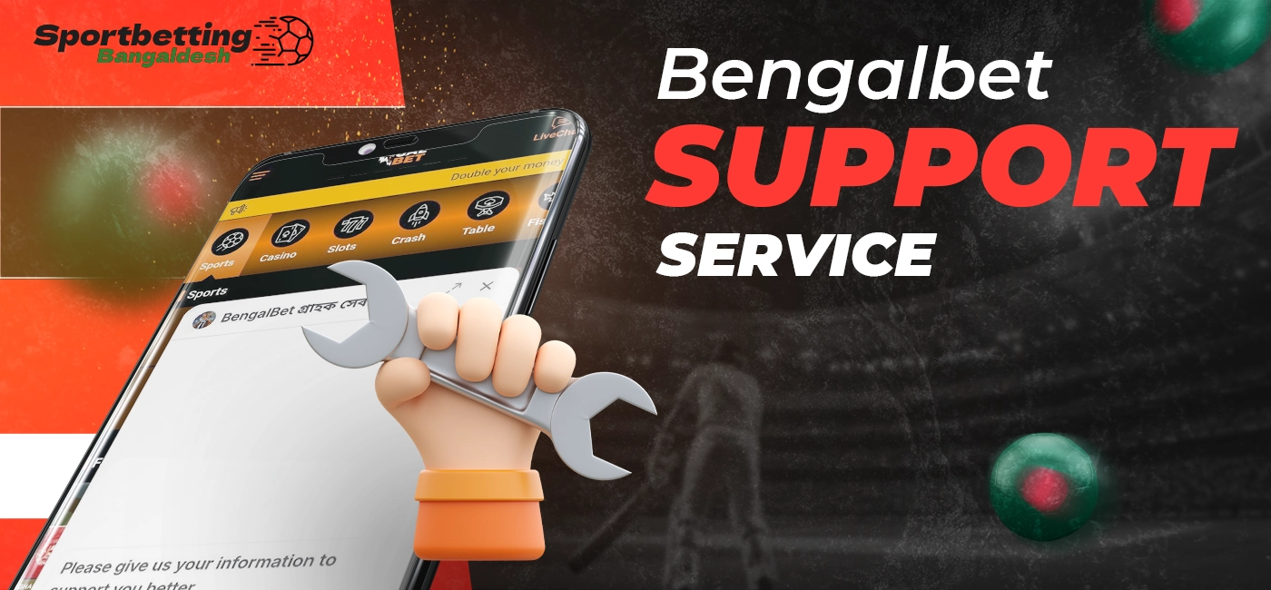Bengalbet support service with contact channels in Bangladesh