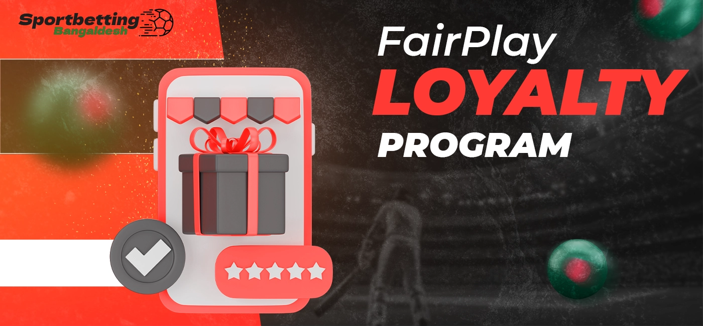 FairPlay loyalty program with benefits for regular users