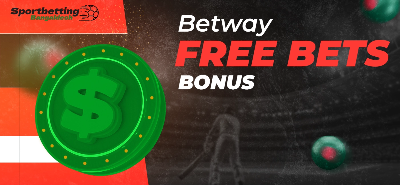 Free bets from Betway with outlined rules and conditions