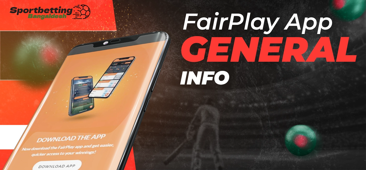 General information about the FairPlay mobile app and its features