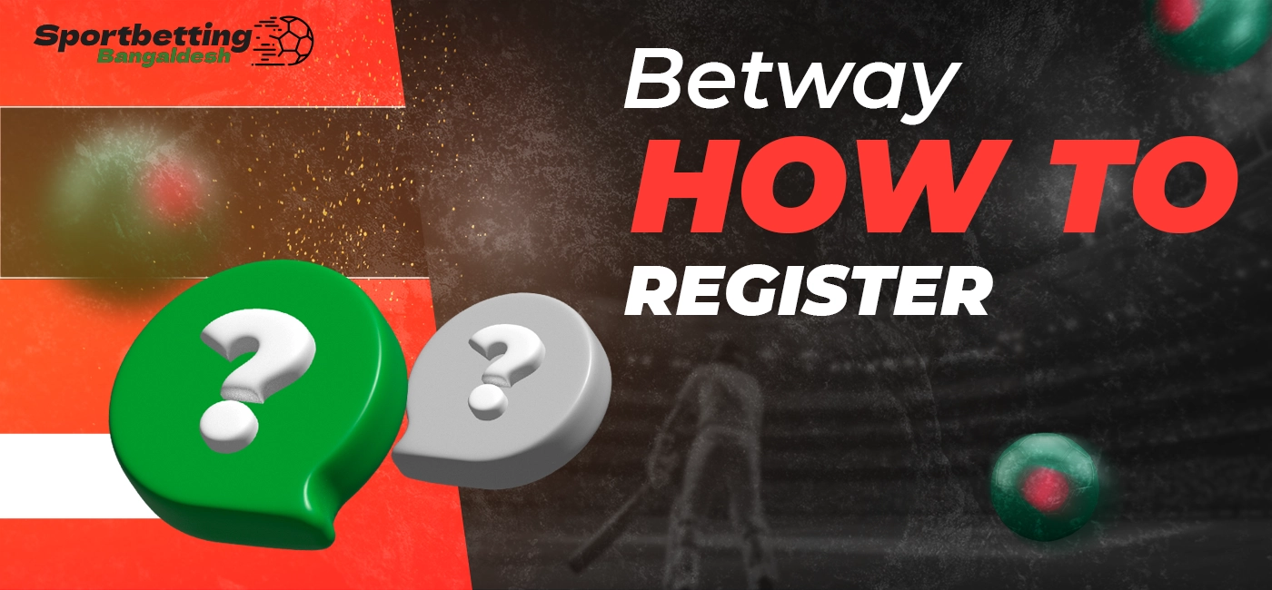 Registration process at Betway platform with key steps described