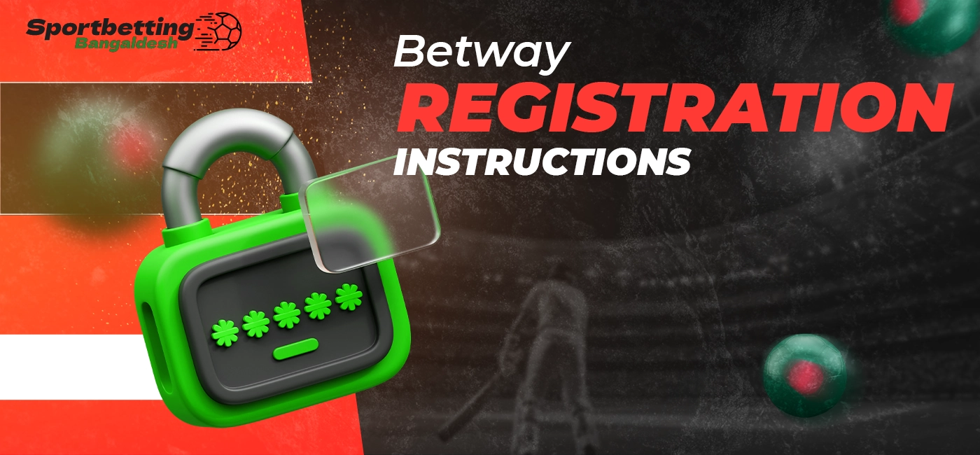 Sign up procedure with the Betway mobile application in 2025
