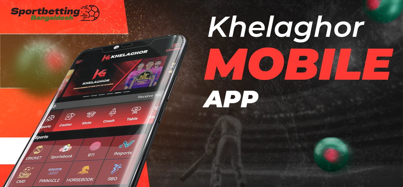 Khelaghor Android APK application, iOS version, main functional features