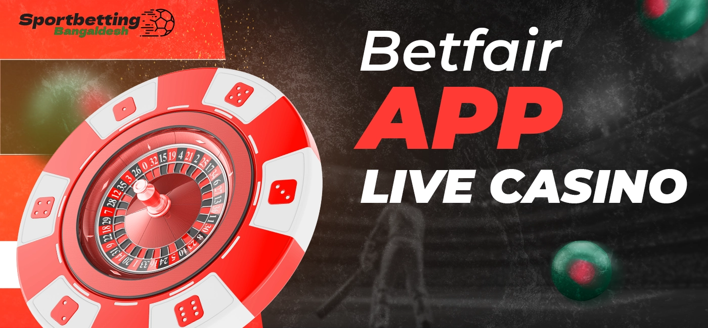 Betfair live casino section with real dealers and games