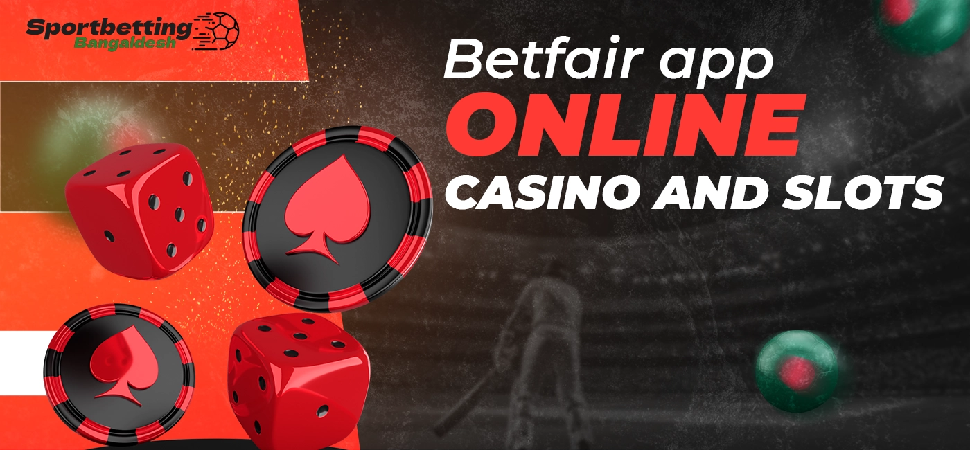 Online casino and slot machines in the Betfair mobile app