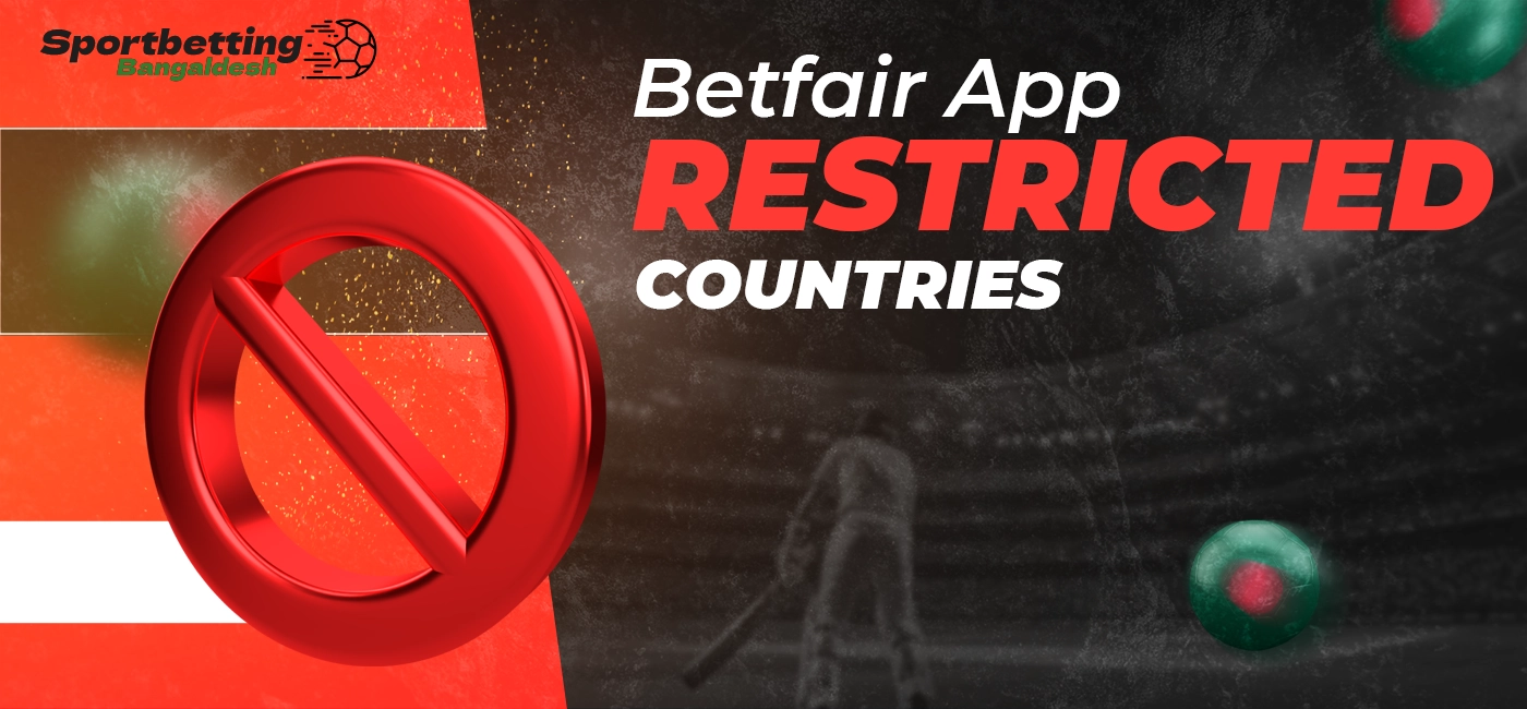 List of countries with restricted access to Betfair services in 2025