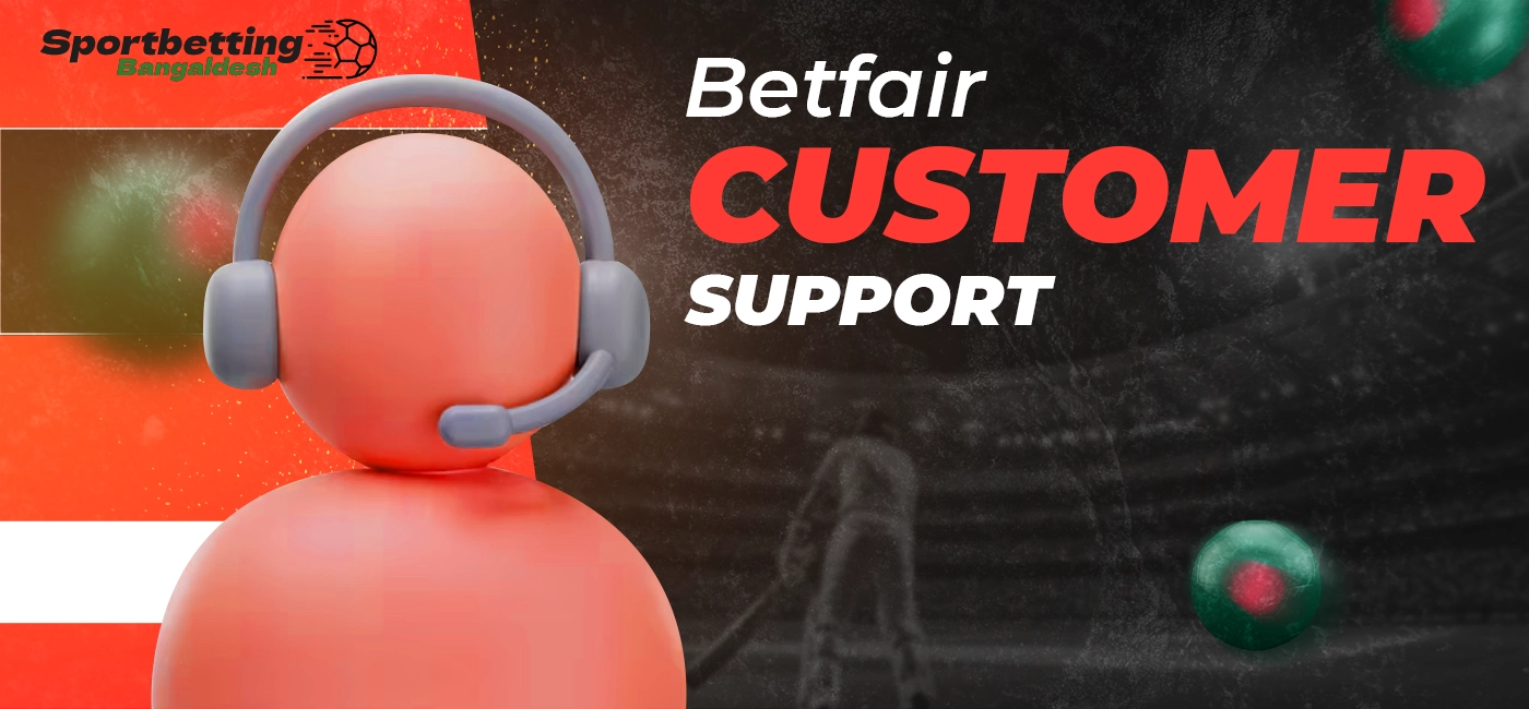 Betfair support and channels of communication with player support