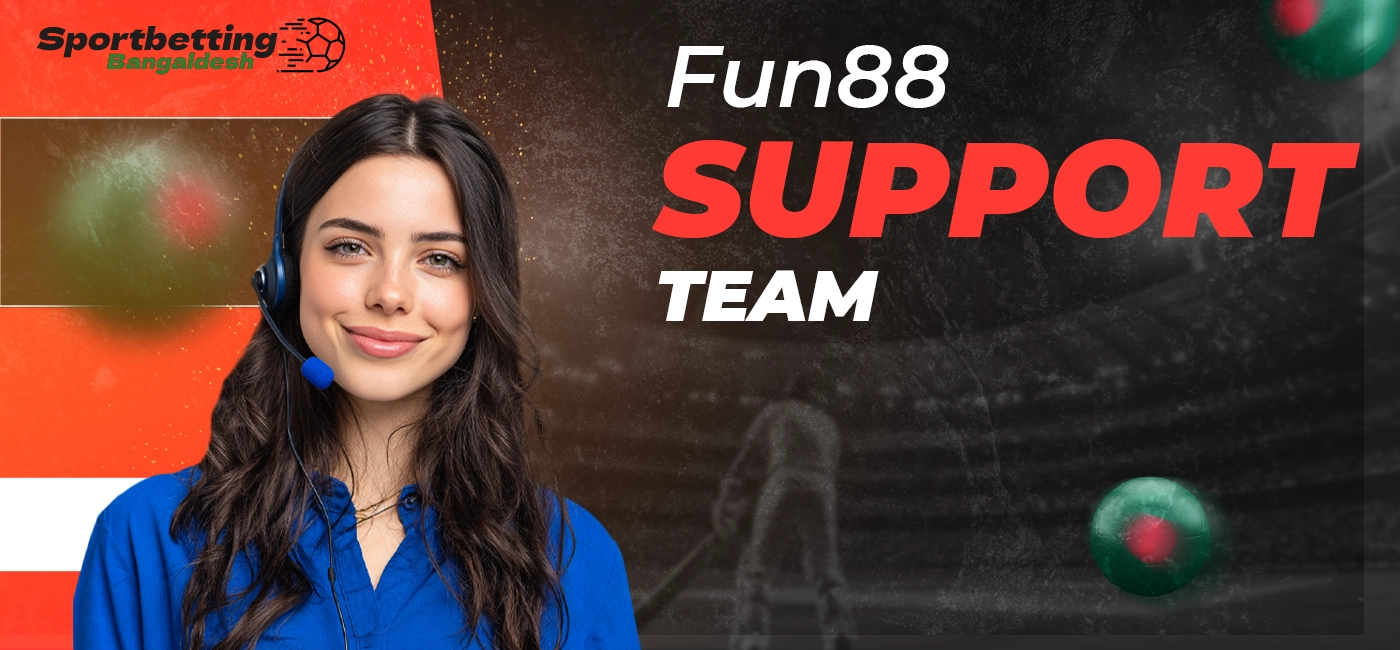 Support at Fun88 platform with described available channels and services in 2025