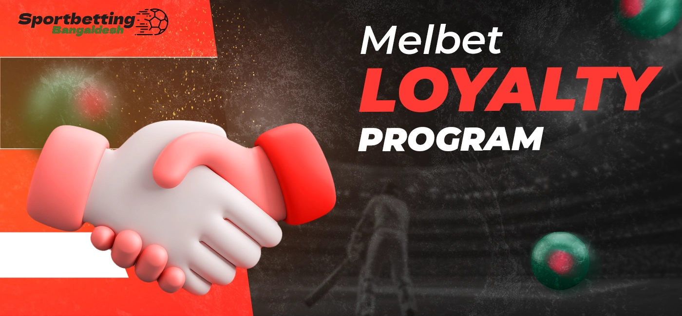 Melbet loyalty system with points accumulation and various benefits