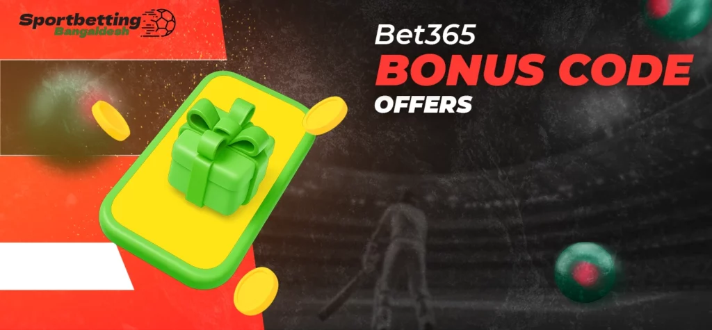 Best available Bet365 bonus code offers for Bangladesh players