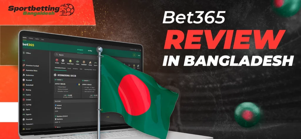 General background and overview of Bet365 platform in Bangladesh