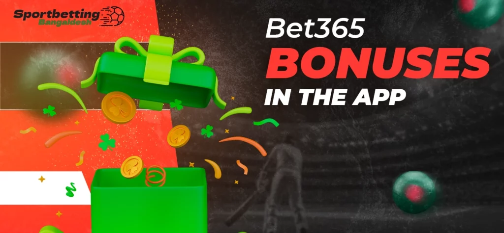 Bonus offers and promotions accessible through the Bet365 app