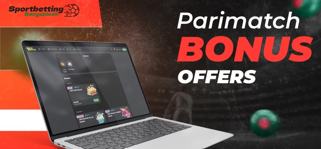 Bookmaker bonus offers and promotional programs on Parimatch platform
