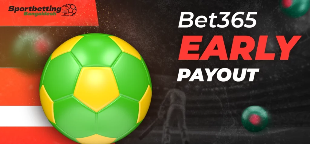 Early payout promotion at Bet365 when two goals ahead