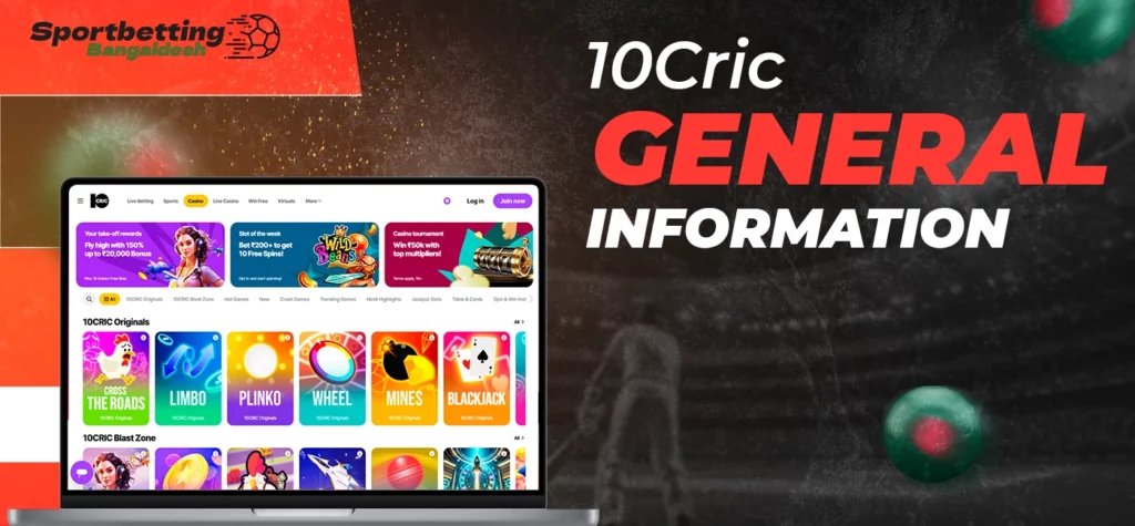 General background and platform overview of 10Cric Bangladesh